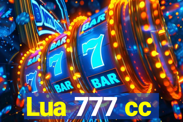 Lua 777 cc
